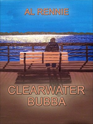 cover image of Clearwater Bubba